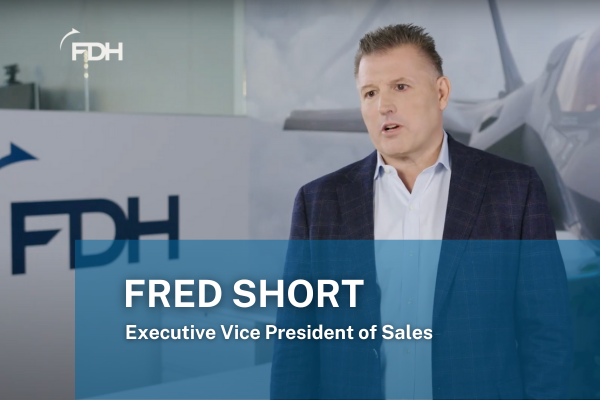 FDH Aero Executive Vice President of Sales Fred Short - FDH Aero